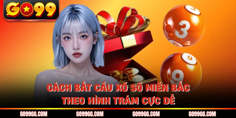 Cách Bắt Cầu Xổ Số Miền Bắc - Top 7 Kỹ Thuật Dự Đoán Chuẩn 4 Cách bắt cầu xổ số miền Bắc theo hình trám cực dễ